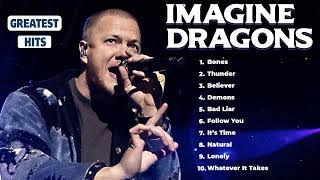 Imagine Dragons   ~ Greatest Hits 2024 Collection ~ Top 40 Hits Playlist Of All Time
