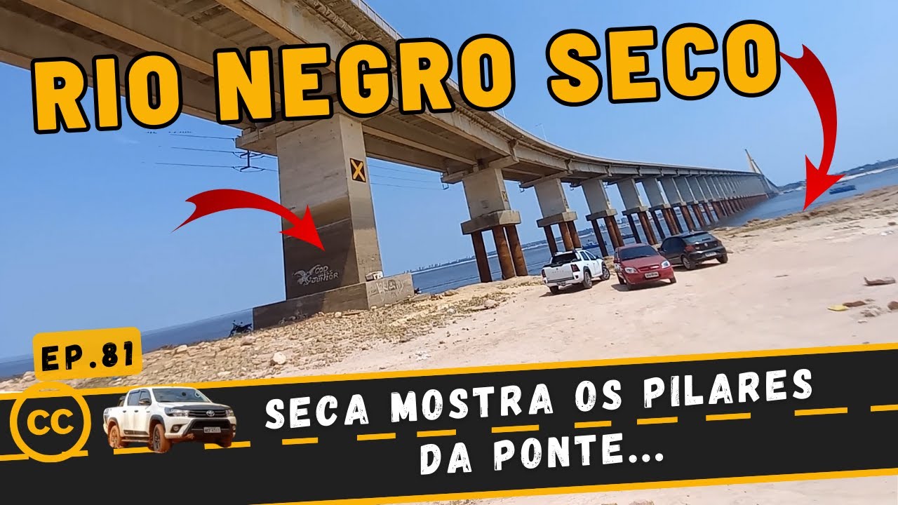 SECA NO RIO NEGRO REAL SITUAÇÃO - Ep.81