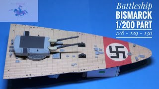 Hachette - Build The Battleship Bismarck 1/200 ( Part 128 - 129 - 130 )