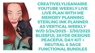 #youtubeweeklylives Memory Planning A5 Vertical Sterling Ink PWM 3/24 - 3/30 Blissful Jayde Designs