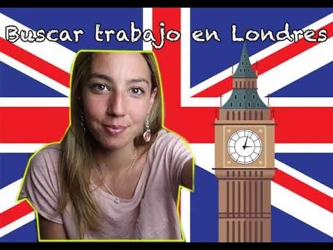 COMO ENCONTRAR/BUSCAR TRABAJO EN LONDRES