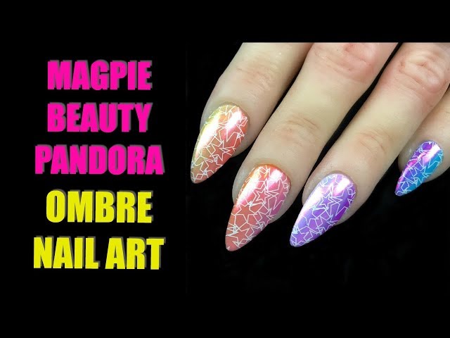  MAGPIE PANDORA OMBRÉ NAIL ART 