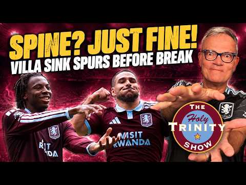 Tottenham Hotspur 2 Aston Villa 3 | English Premier League | The Holy Trinity Show