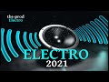 Musique electro  edm 2021  dj 2021  electro music tbsprod