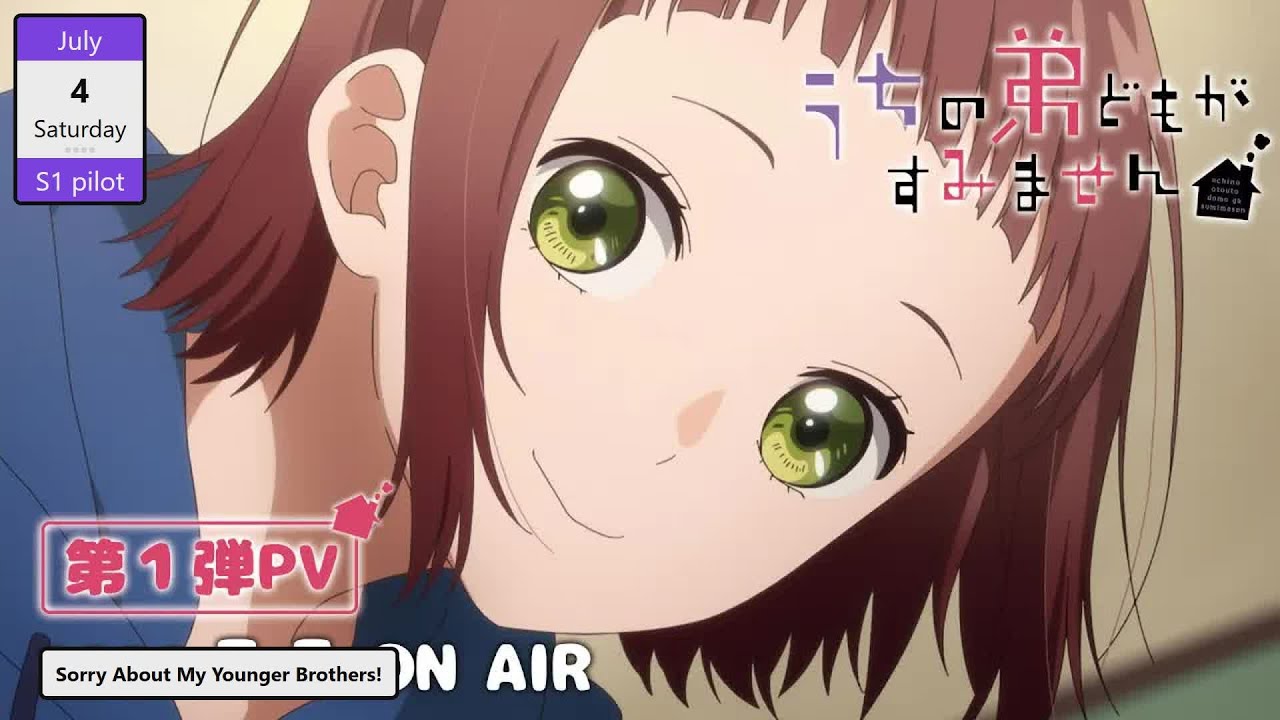 Please Excuse My Younger Brothers 1x1 Youkoso Narita-ke e