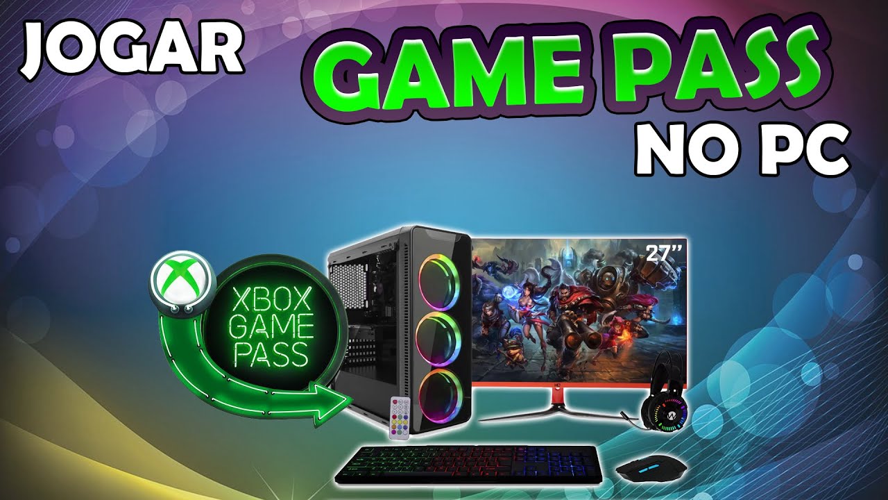 COMO JOGAR O XBOX GAME PASS NO PC 