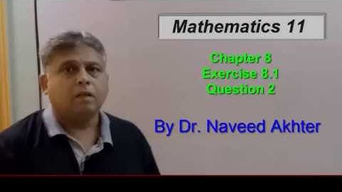 Lec_8.1-03 Mathematics 11, Exercise 8.1, Q # 2 (Urdu/Hindi)