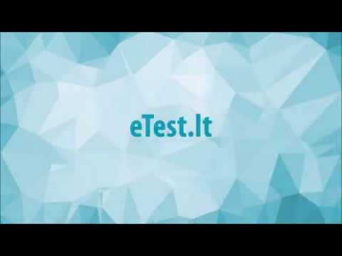 eTest sistemos naudojimas. Pradžia (1 dalis)