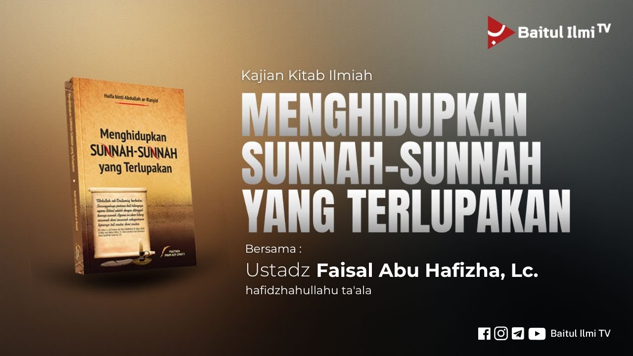 [LIVE] 10. SUNNAH SEPUTAR TIDUR - Ustadz Faisal Abu Hafizha, Lc. حفظه الله
