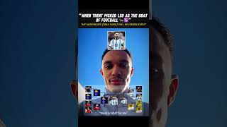 Trent Is Lowkey A Leo Messi Fan Leo Messi