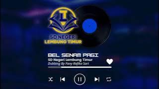 BEL SENAM PAGI || OLAHRAGA || SD NEGERI LEMBUNG TIMUR