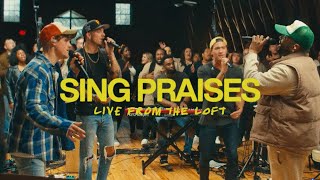 Sing Praises (Live From The Loft) | Elevation Worship chords