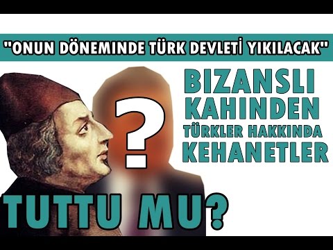 TÜRKLERİN SONU KEHANETİ | BİZANSLI KAHİN NELERİ BİLDİ ?