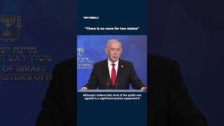 Netanyahu says there is "no room for two states" between the Jordan River and the sea