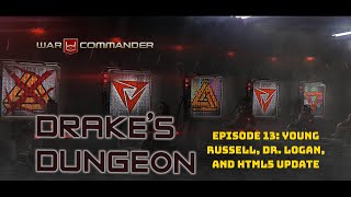 Drake's Dungeon Episode 13: Young Russell, Dr. Logan, and HTML5 Update Guide