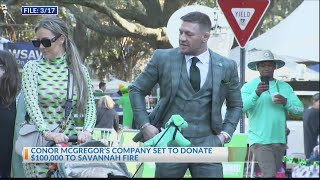 Conor McGregor's whiskey company to donate $100K to Savannah Fire