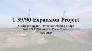 I-39/90 Northbound US 12/18 Girder Set Timelapse