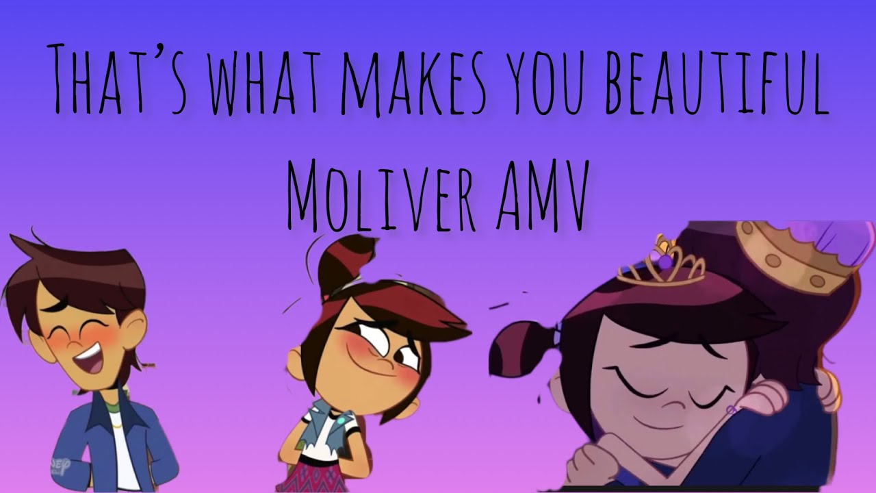 Molly x Oliver - That’s what makes you beautiful AMV