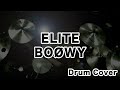 BOOWY/ELITE ドラムカバー ドラム叩いてみた drum cover