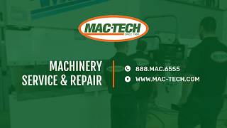 Mac-Tech | Machinery Service & Repair