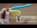 Üçlü Trabzan Nasıl Yapılır? / Treble Crochet (tr)