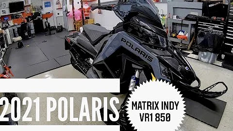 2021 POLARIS MATRYX INDY VR1 850 HAS ARRIVED!! TAKING DELIVERY AND MY FIRST IMPRESSION