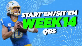 MUST START and SIT Quarterbacks for Week 14!