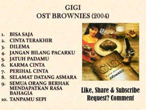 GIGI FULL ALBUM OST BROWNIS 2004
