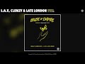 L.A.X, Clemzy &amp; Late London - Energy (London Mix) (Official Audio) [feat. DJ Obi]