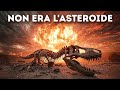 Il vero motivo per cui i dinosauri sono scomparsi è molto più oscuro dell'asteroide