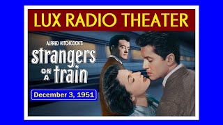 LUX RADIO THEATER -- 