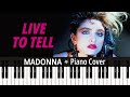LIVE TO TELL (1986) MADONNA - TUTORIAL piano cover + sheet music