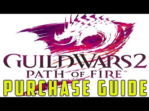 Guild Wars 2: Path of Fire - Purchase Guide