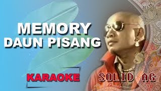 Solid AG - Memori Daun Pisang (Karaoke)