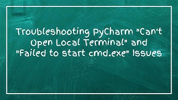 Troubleshooting PyCharm "Can