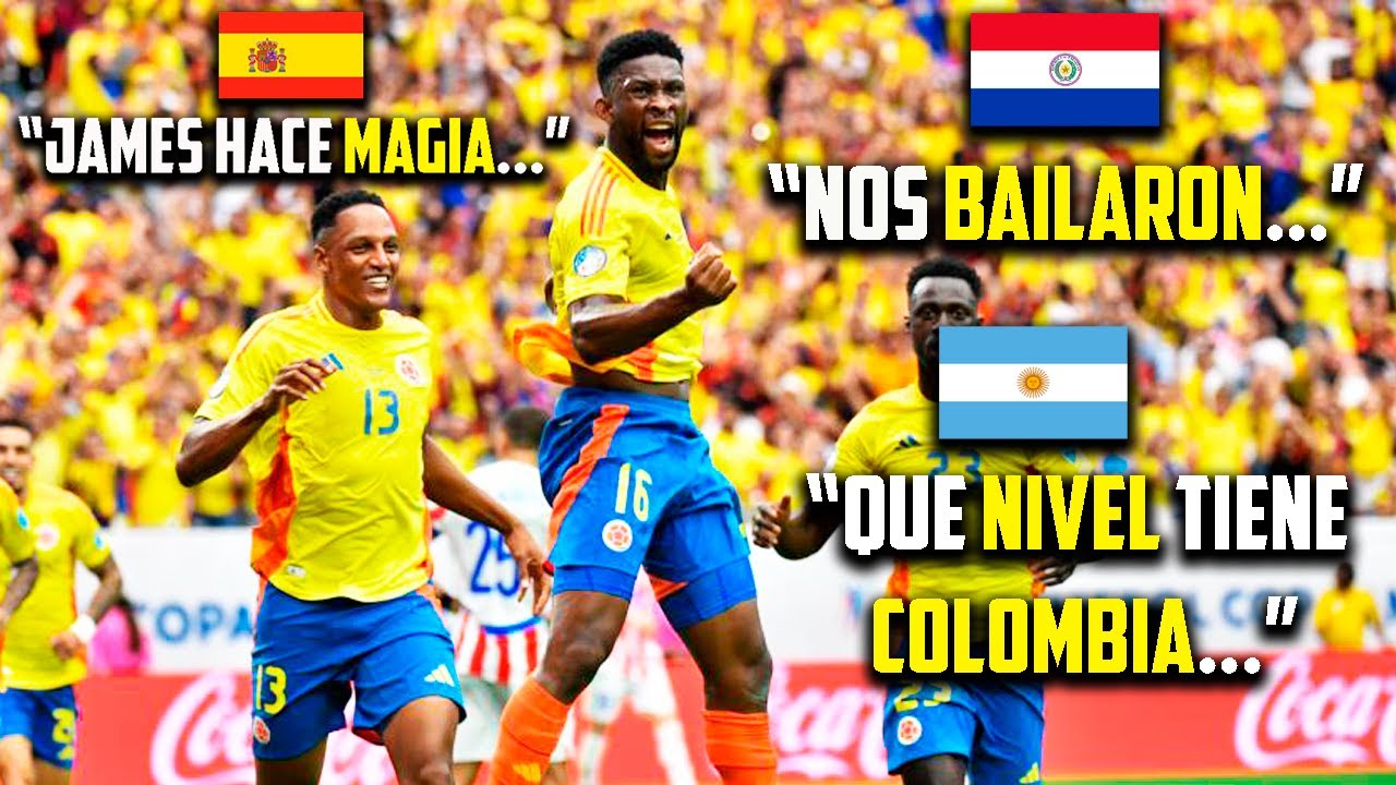PRENSA MUNDIAL RENDIDA ante 🇨🇴 COLOMBIA vs PARAGUAY 🇵🇾 COPA AMERICA ...