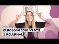 Eurosong 2020 vs 2021 2 polufinale  eurosonghr