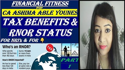 Tax Benefits for NRI Returning to India with RNOR Status PART 1 😎🧐