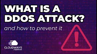 What is a DDoS Attack and how to prevent them with Cloudflare and Cloudways