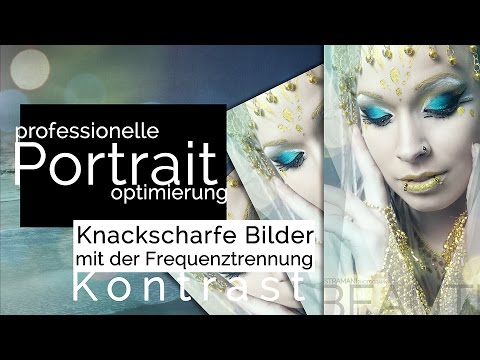 Schärfung mit der Frequenztrennung ✪ Photoshop Tutorial Deutsch ✪