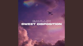 Sweet Disposition (Extended) - Gaullin
