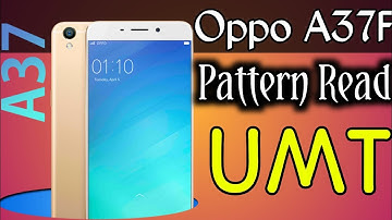 oppo a37f pattern Read umt