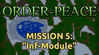 Rusted Warfare | Order-Peace Mission 5 - Inf-Module (PART 2/FINAL) (old walkthrough) screenshot 5