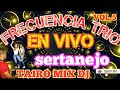 Frecuencia trio en vivo sertanejo tairo mix dj