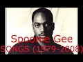 Spoonie Gee Songs 1979-2008 (History Of Hip-Hop Artists)