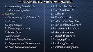 Mizo Zaipawl Hla Nalh  Top 50 Gospel screenshot 3