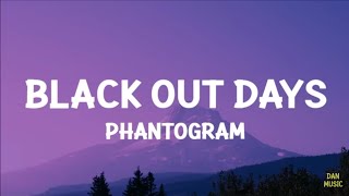 Phantogram - Black Out Days (Lyrics/Bass Boosted)