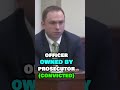 Officer Owned By Prosecutor (Convicted) #shorts