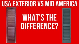 USA Exterior vs Mid America Open Louver Shutters : What is the difference?
