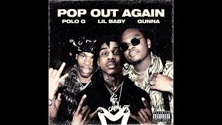 Polo G (Feat. Lil Baby, Gunna) - Pop Out Again (Clean) Resimi